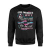 Civil Engineer's Wife Yes He's Working Sweatshirt