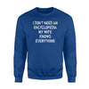 Funny Husband My Wife Knows Everything Sweatshirt