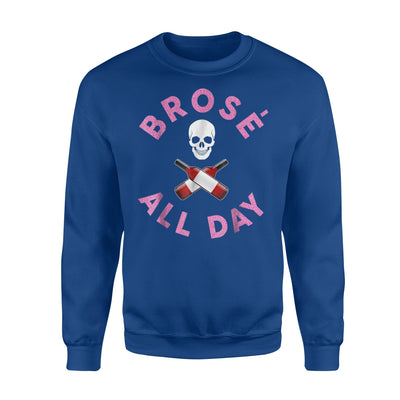 Brose All Day Wine Lover  Sweatshirt