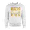 Kickers Are People Too Funny Fantasy Football Draft Sweatshirt