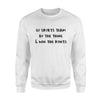 Go Sports Team , Football Humor, Sports Fan, Gag Gifts Sweatshirt