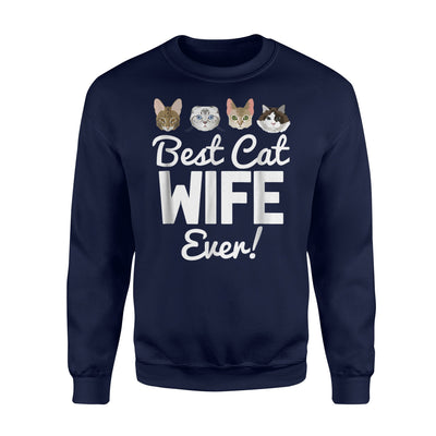 Best Cat Wife Ever Matching Family Kitty Sweatshirt