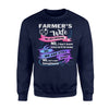 Farmer's Wife Yes He's Working Funny Sweatshirt