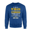 I Am A Tow Truck Driver I Do What I Want Ask Wife Sweatshirt