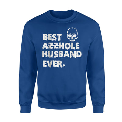 Best Asshole Husband Ever Sweatshirt