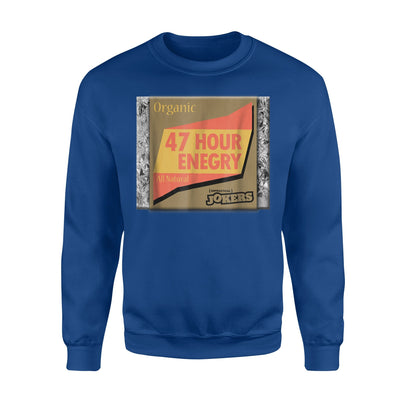 Impractical Jokers 47 Hour Energy Bar Sweatshirt