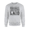 Hilarious Fantasy Football Commissioner Joke Men Sweatshirt