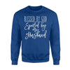 Blessed By God Spoiled By My Husband Gifts For Wife Sweatshirt