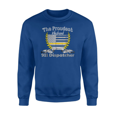 911 Dispatcher Apparel Proud Husband Thin Gold Line Sweatshirt