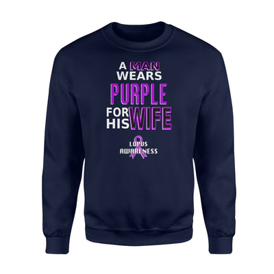 I Wear Purple Lupus Awareness Shirt Men For My Wife Sweatshirt