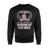 I'm Proud To Be His Wife My Husband Sweatshirt