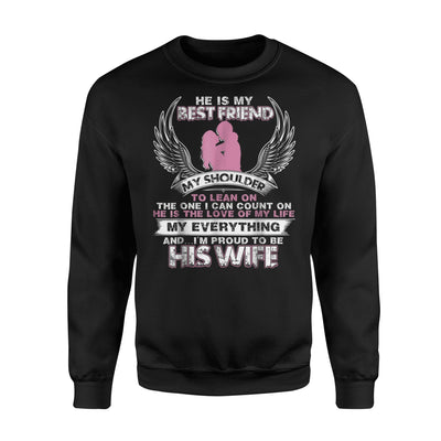 I'm Proud To Be His Wife My Husband Sweatshirt