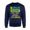 Funny Book - Cute Reading Tees - Library - 5 Things Sweatshirt