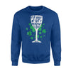 A Wee Bit O Wine Is Fine St Patricks Day Drinking Sweatshirt