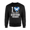 I Love My Hot Scottish Husband Scotland Sweatshirt