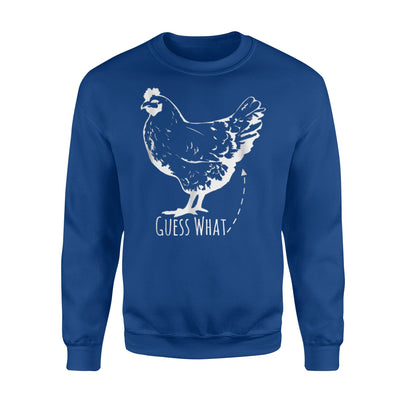 Guess What Chicken Butt Hilarious Joke Tshirt Gift Sweatshirt