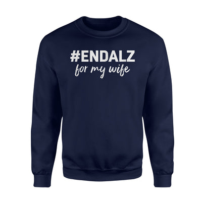 Alzheimer's Awareness - Purple Support #ENDALZ Wife Sweatshirt