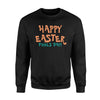 Easter And April Fools Day  Great For April 1st  Fleece Sweatshirt