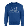 Just One More Chapter Book Lover Sweatshirt