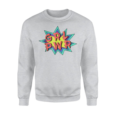 GRL PWR Girl Power Comic Book Feminist Equality Top Sweatshirt