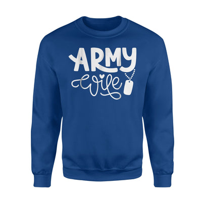 Army Wife For Women Gift For Military Wife Sweatshirt