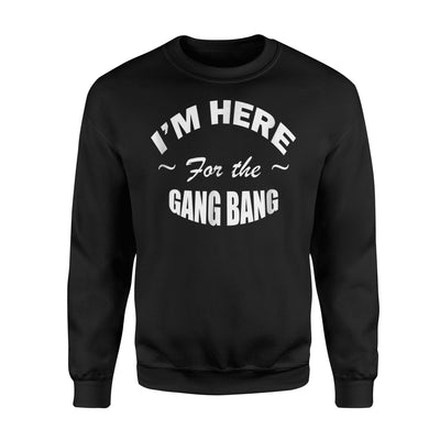 Gang Bang - Hot Wife Cuckold Lifestyle Sweatshirt