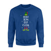 Best Son Elf Ever Funny.Top Xmas Gifts For Boys Sweatshirt