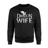 Dragon Wife Matching Family Gift V2 Sweatshirt