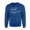 Don't Judge A Book By It's Movie Book Nerd Gift Sweatshirt