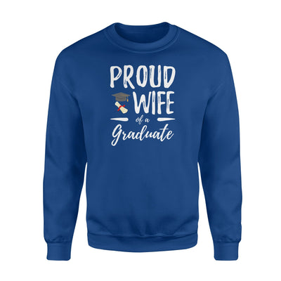 Husband Graduation Proud Wife Of A Graduate Sweatshirt