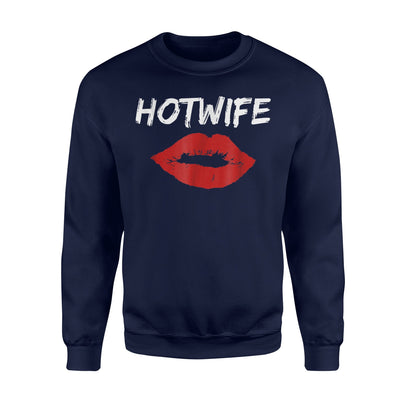 Hotwife Sweatshirt