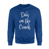 Dibs On The Coach Sports Wife Sports Husband Sweatshirt