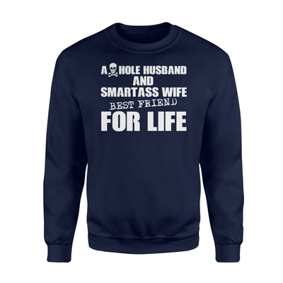 Husband Smartass Wife For Life Sweatshirt