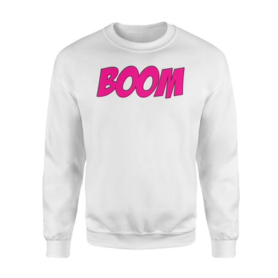 Funny Boom Comic Book Bold Bright Retro Sweatshirt