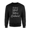 Fantasy Football Trophy Husband Funny Sarcastic Sweatshirt