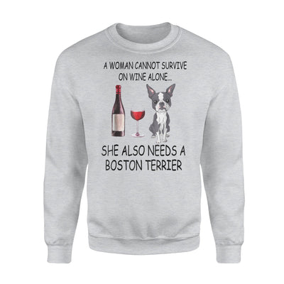 A Woman Can Not Survive On Wine Sweatshirt