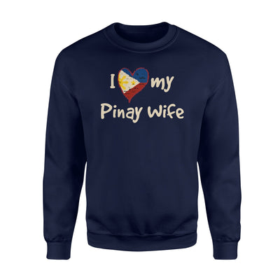 I Love My Pinay Wife Cute Filipina Philippines Pride Sweatshirt