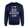 I Love My Beautifull Russian Wife Sweatshirt