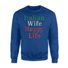 Italian Wife Happy Life Italy Flag Pride  Italia Sweatshirt