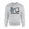 I Love Reading E Reader Paperback Hardcover Book Fun Sweatshirt