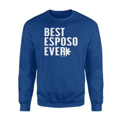 Best Esposo Ever Filipino Husband Sweatshirt