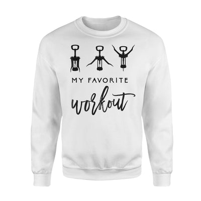 Funny Wine My Favorite Workout Womens Corkscrew Sweatshirt