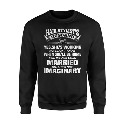 Hair Stylist's Husband Sweatshirt