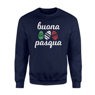 Buona Pasqua Italian Flag Easter Eggs Fleece Sweatshirt