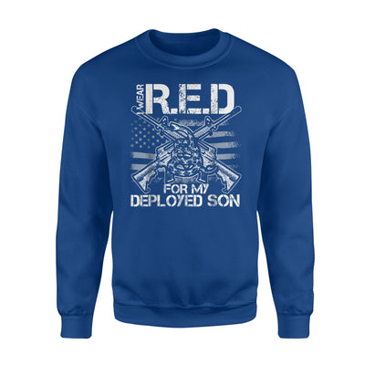 I Wear Red For My Son Remember Everyone Deployed Gift Sweatshirt