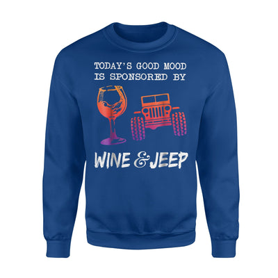 Good Mood Sponsored By Wine Jeep Funny Gift Sweatshirt