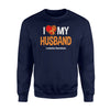 I Love (Heart) My Husband Leukemia Awareness Sweatshirt