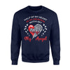 Half Of My Heart Is In Heaven With My Wife, My Angel Sweatshirt