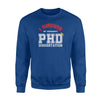 Funny I Survived My Husband's Phd Dissertation Sweatshirt