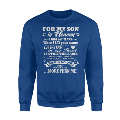 For My Son In Heaven Sweatshirt